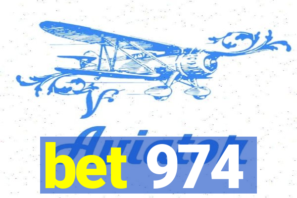bet 974